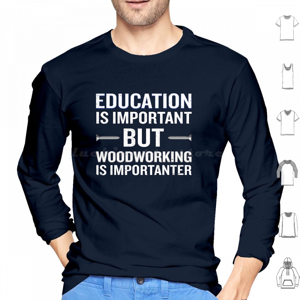 Woodworking Is Importanter Fun - Woodworking Quote 评论和价格